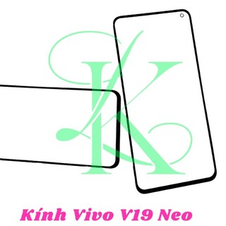 Mặt kính Vivo V19 Neo ( vivo v19 neo kính ép trên màn hình máy )