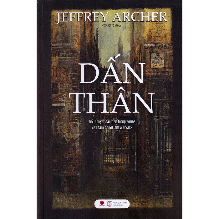 Sách - Dấn Thân - Jeffrey Archer (bv)