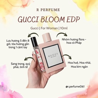 Nước hoa nữ gucci bloom edp | nữ tính sang trọng, tinh tế, quý phái | 10ml