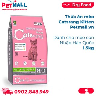 Thức ăn mèo con Catsrang 1.5kg - nhập Hàn Quốc