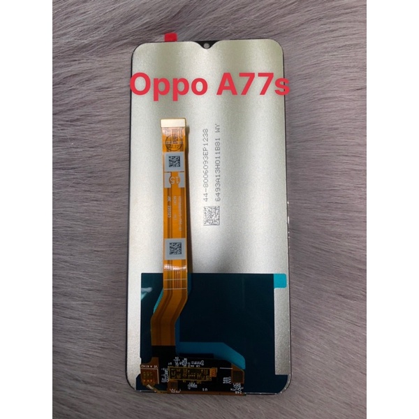 Màn hình A77s Zin New