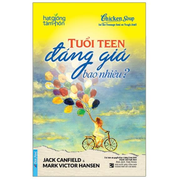 Sách - Tuổi Teen Đáng Giá Bao Nhiêu ? (Tái Bản) First New