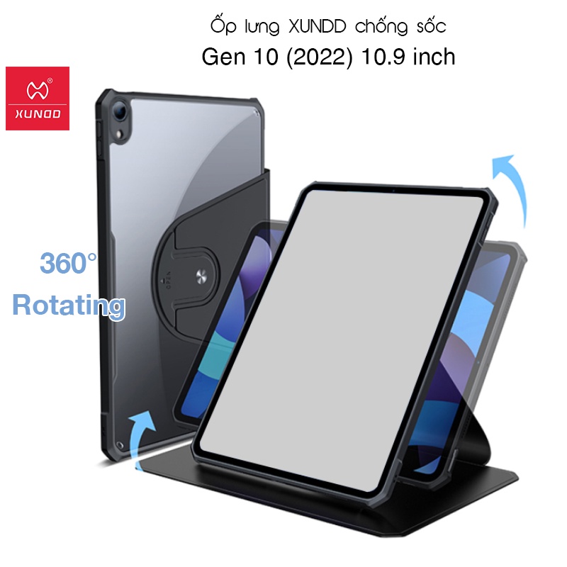 Ốp lưng XUNDD Xoay 360 độ đa năng iPad Gen 10 (2022) 10.9 inch - Chống trầy, Chống sốc, Viền TPU