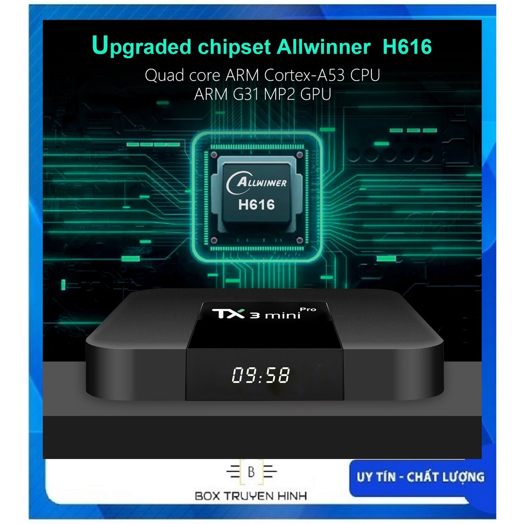 TX3Mini Pro, Android TV 10, CPU H616, Wifi 2.4/5Ghz, Bluetooth 4.0, Ram 2GB - ROM 16GB - BH: 12 tháng, mạnh mẽ, đa năng