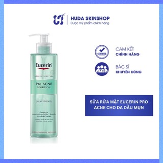 ✅[Chính Hãng] Sữa rửa mặt Eucerin Pro Acne cho da dầu mụn
