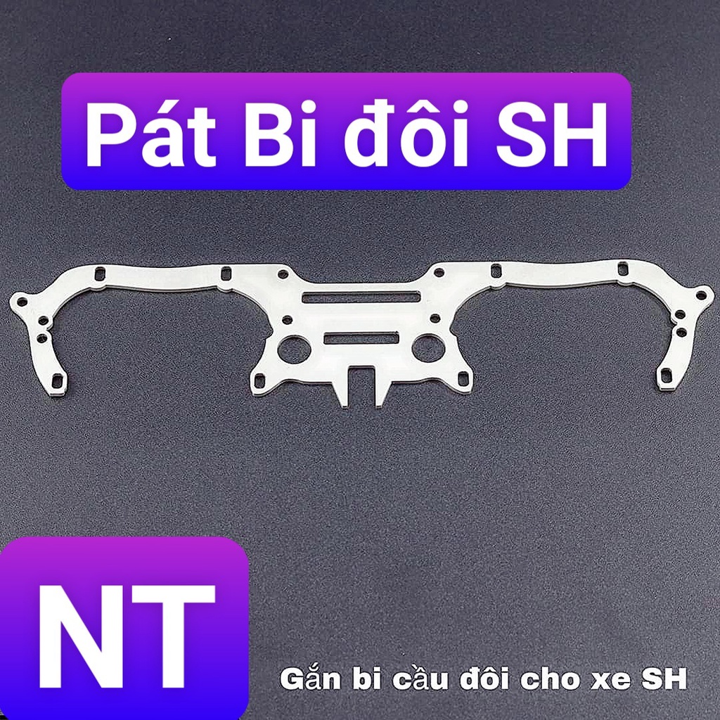 Pat gắn Bi cầu Bi led Bi xenon các loại xe máy