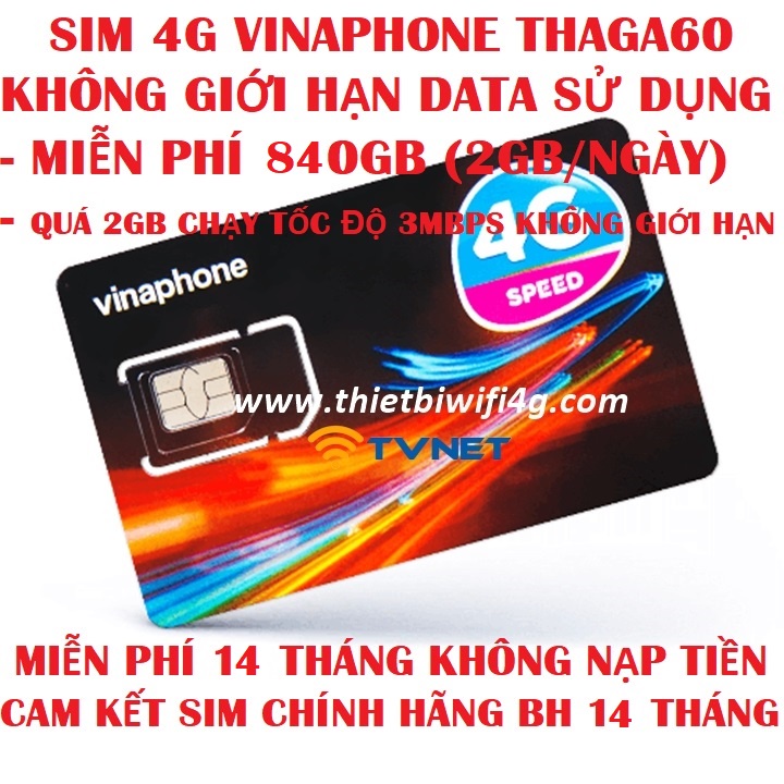 Sim 4G Vinaphone 14Thaga60 MAX DATA sử dụng. Miễn phí 14 tháng không phải nạp tiền. SIÊU HOT