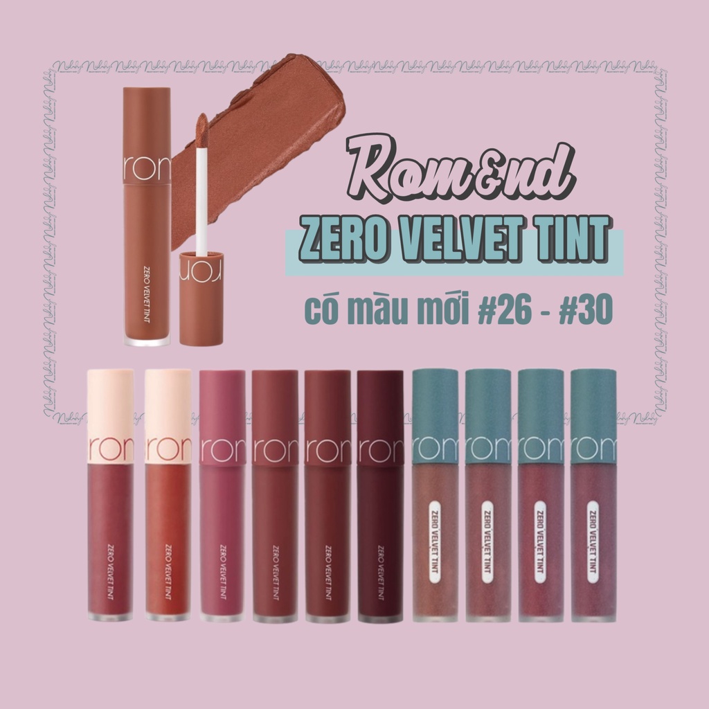 [Màu 04-30] Son Romand Zero Velvet Tint