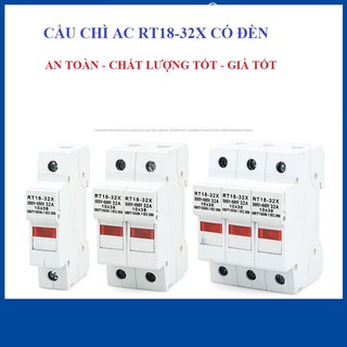 Cầu Chì sứ dạng ổng RT18-32X Dùng cầu chì AC R015 0-500V Tiêu chuẩn