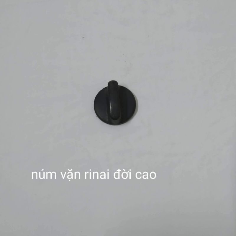 Núm vặn bếp Gas Rinnai đời cao