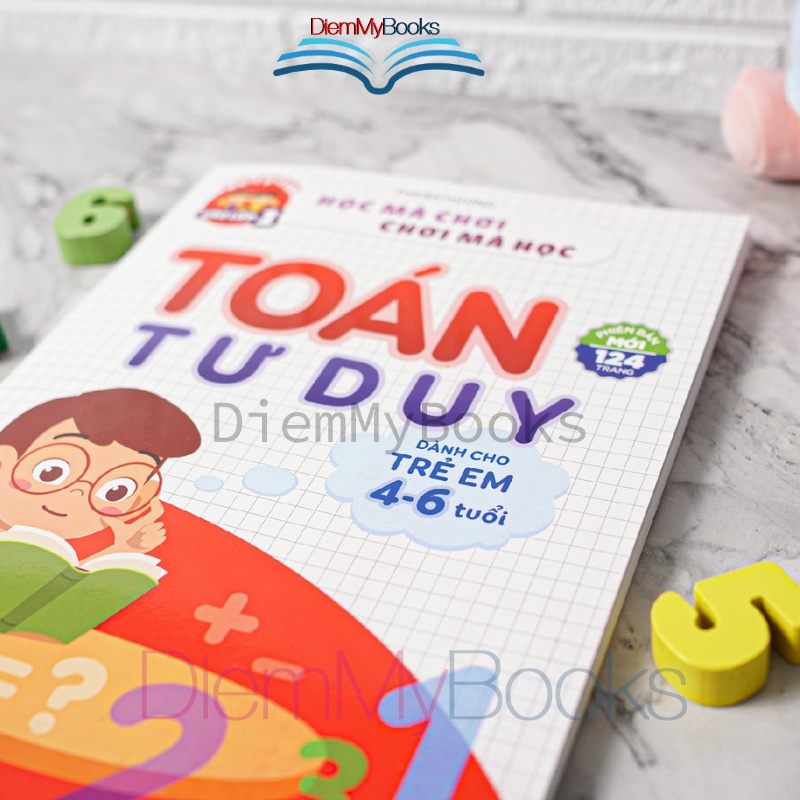 Sách Chuẩn bị Vào Lớp 1- Toán Tư Duy Dành Cho Bé Từ 4 đến 6 Tuổi | BigBuy360 - bigbuy360.vn