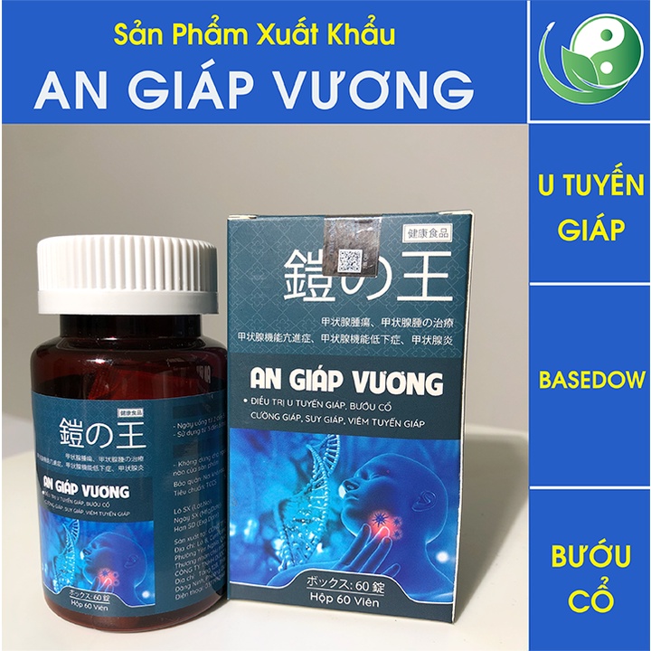 An Giáp Vương Xuất Khẩu Nhật Hỗ Trợ Giảm sự phát triển của Bướu Cổ Lành Tính (60V/H)