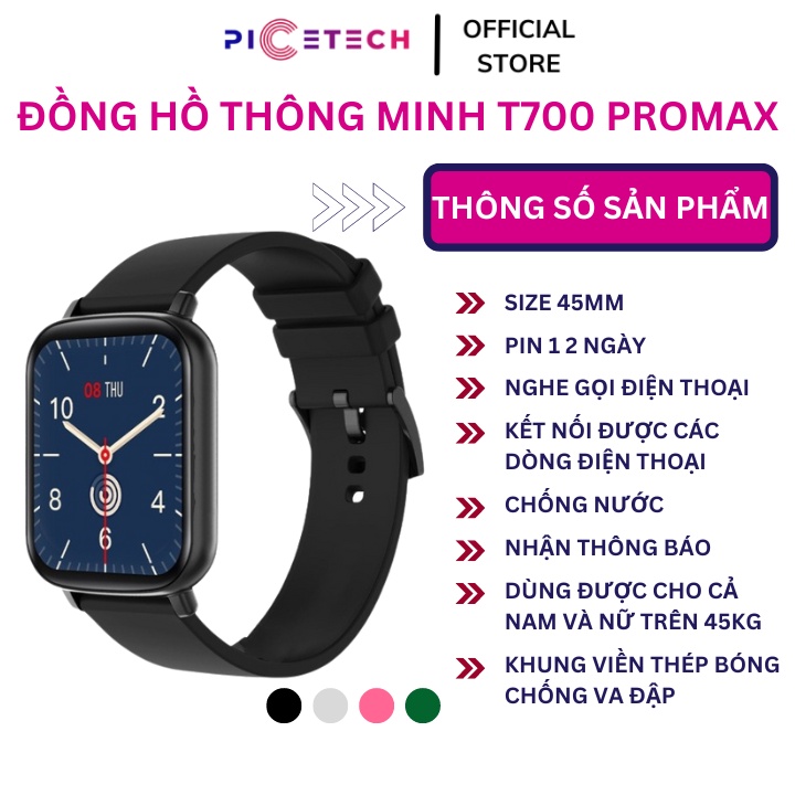 Đồng hồ thông minh T700 ProMAX - PICETECH , Smart watch Series 7, Sạc không dây, Chống nước , Nghe Gọi , Phát nhạc