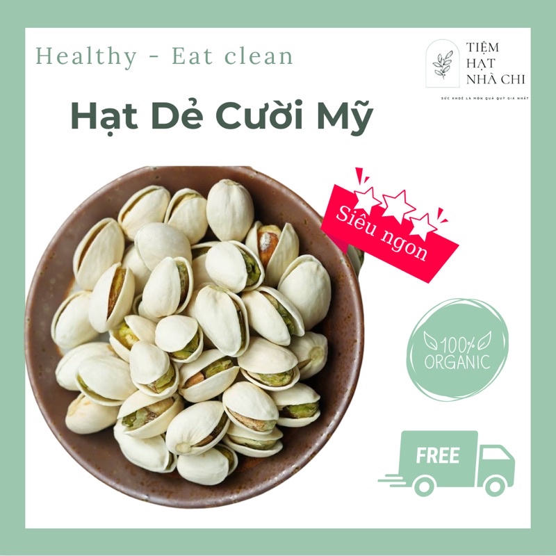 [500g] Hạt dẻ cười nhập khẩu Mỹ loại 1