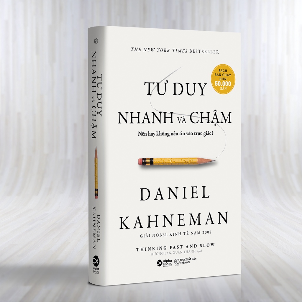 Sách Tư Duy Nhanh Và Chậm (Tái Bản 2021)