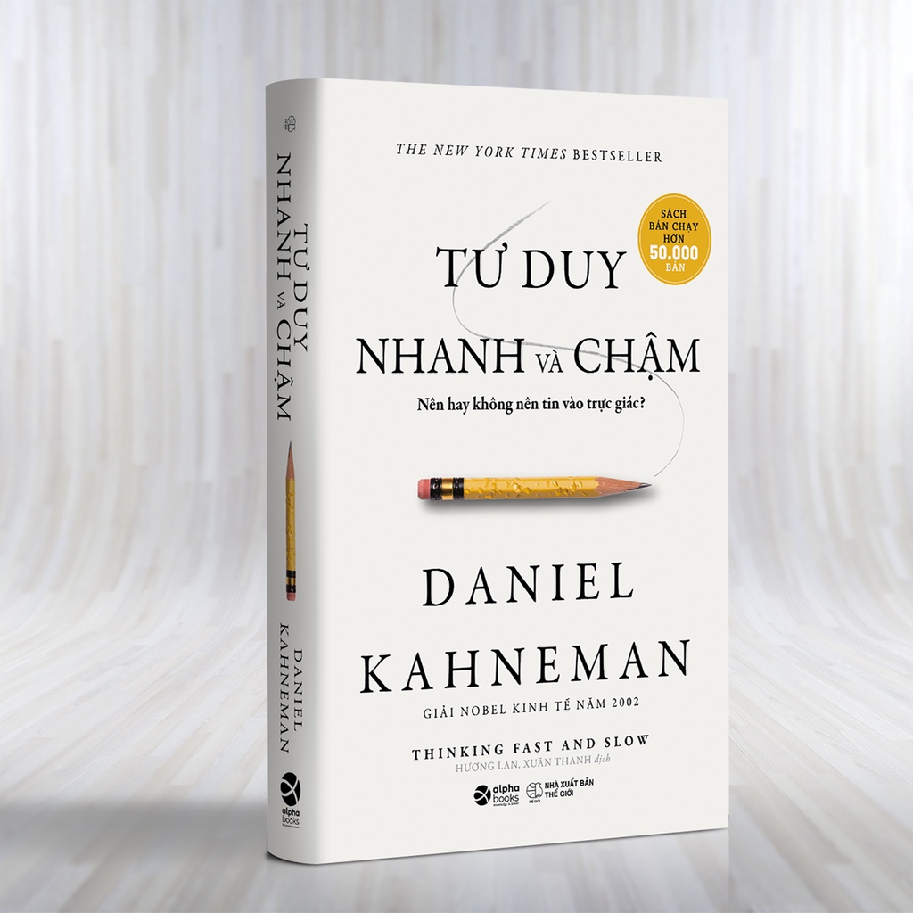 Sách Tư Duy Nhanh và Chậm - Daniel Kahneman ( Tái bản 2023 )