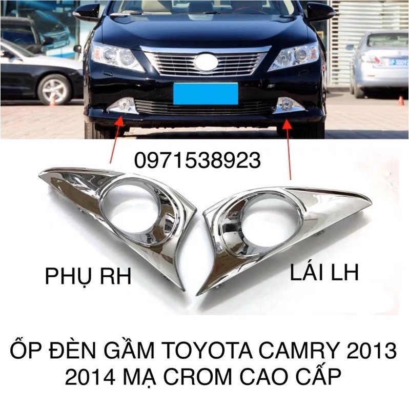 ỐP ĐÈN GẦM TOYOTA CAMRY 2012-2014 MẠ CROM CAO CẤP