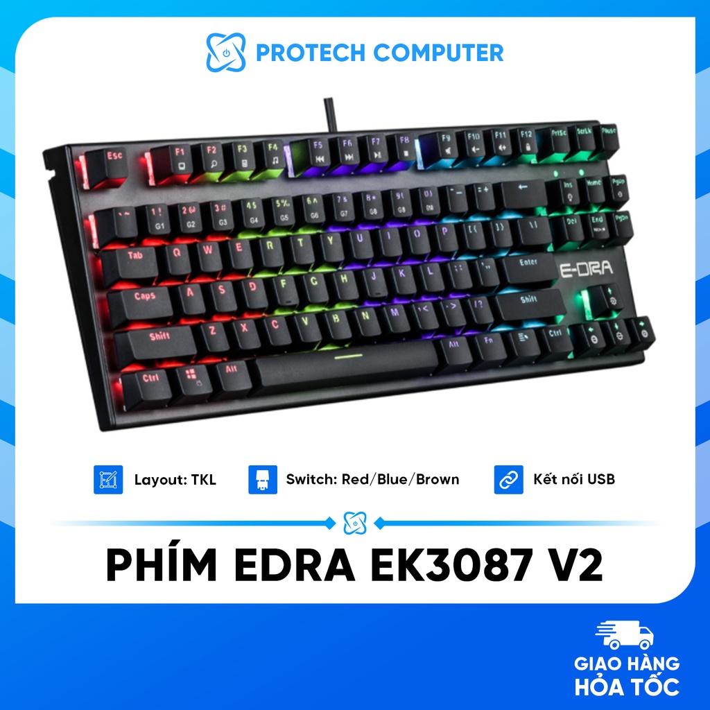 Bàn Phím Cơ E-Dra EK3087 V2 Led (Red/Blue/Brown Switch) - Bàn Phím Cơ Led Rainbow