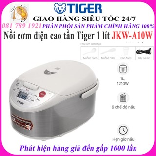Nồi cơm điện tử cao tần tiger jkw-a10w - hàng chính hãng - nguyên seal
