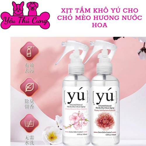 Xịt tắm khô nước hoa YU' cho chó mèo hương MẪU ĐƠN và HOA ĐÀO -Hàng chính hãng ĐÀI LOAN-YÊU THÚ CƯNG