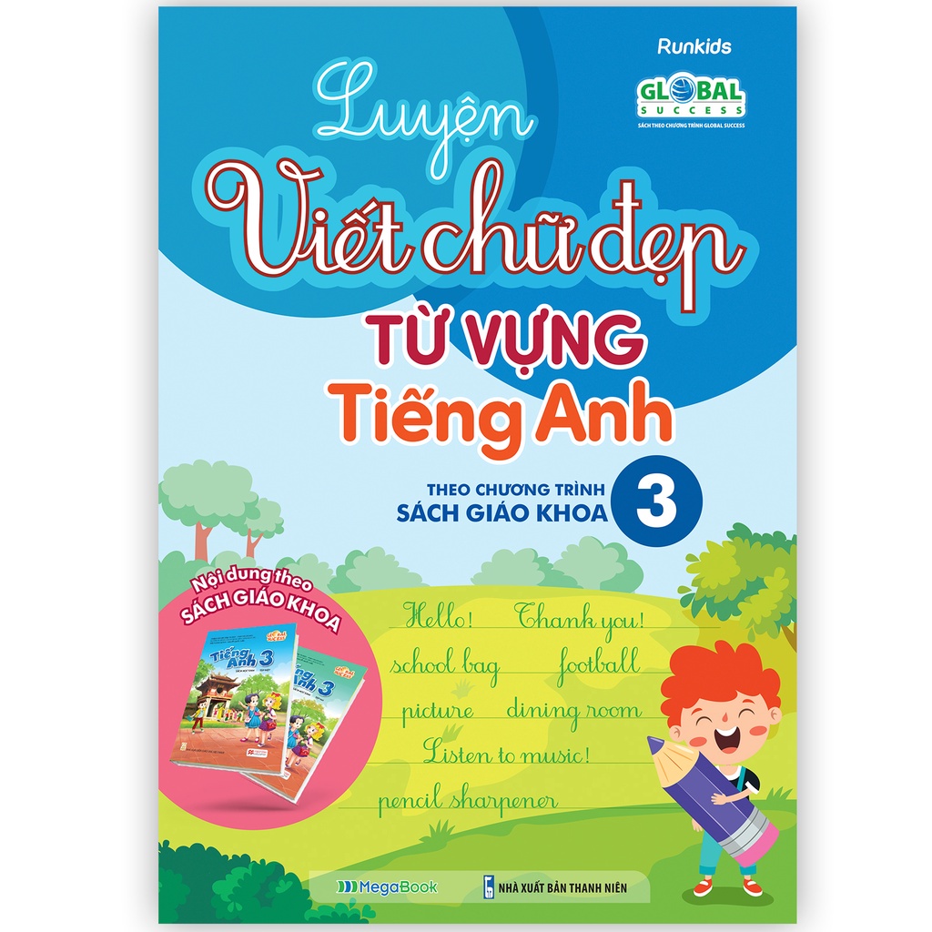Sách Luyện viết chữ đẹp từ vựng tiếng Anh - theo chương trình Sách giáo khoa 3