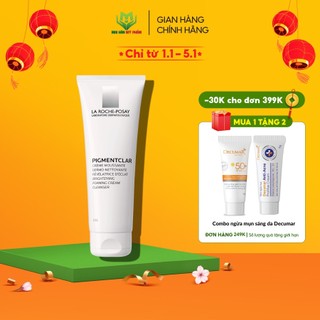 Sữa rửa mặt làm sạch và sáng da La Roche-Posay Pigmentclar Brightening Foaming Cream Cleanser 125ml