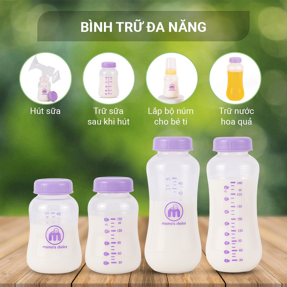 Bình trữ sữa 150ml, 240ml chính hãng Mama's Choice, Bình đựng sữa tương thích với máy hút sữa Medela, Unimom, Real Bubee