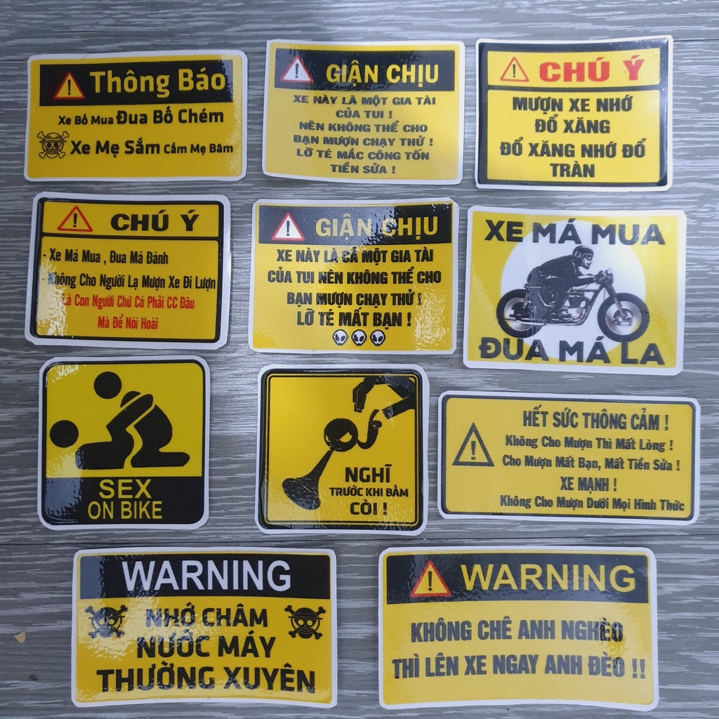 Tem logo sticker cảnh báo nhiều loại không cho mượn, mượn xe nhớ đổ xăng, xe má mua, giận chịu, chú ý, warnin, thông báo