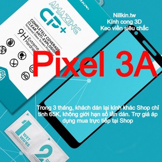 Kính cường lực cho Google Pixel 3A hiệu Nillkin.tw kính cong 3D keo viền siêu chắc