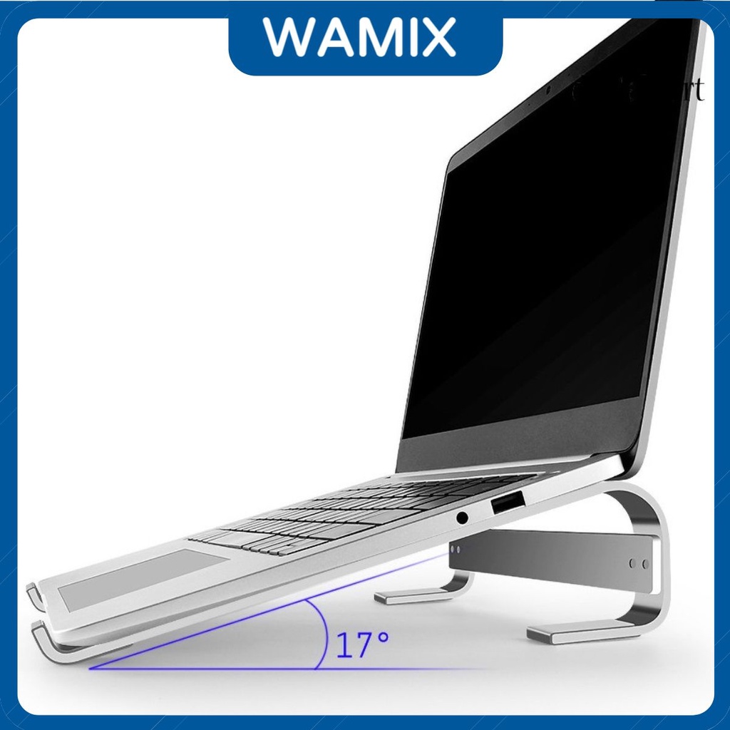 Giá đỡ laptop nhôm chắc chắn , tản nhiệt hiệu quả, kệ đỡ macbook 14 inch, 15.6 inch, 17 inch, 15 inch, 13 inch, 16 inch