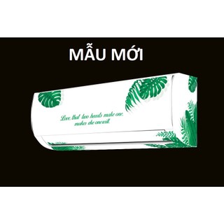 Decal dán máy lạnh, máy điều hòa LÁ XANH (MẪU MỚI) trang trí nhà cửa - Dán full 4 mặt