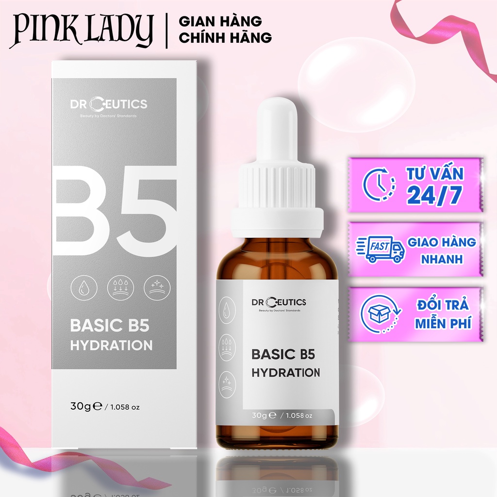 DRCEUTICS  Tinh Chất B5 Basic Hydration 5% DrCeutics Cho Da Dầu Mụn 30ml ( Chính Hãng )