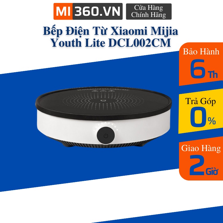 Bếp Điện Từ Xiaomi Mijia Youth Lite DCL002CM - 9 Mức Độ Nhiệt Khác Nhau