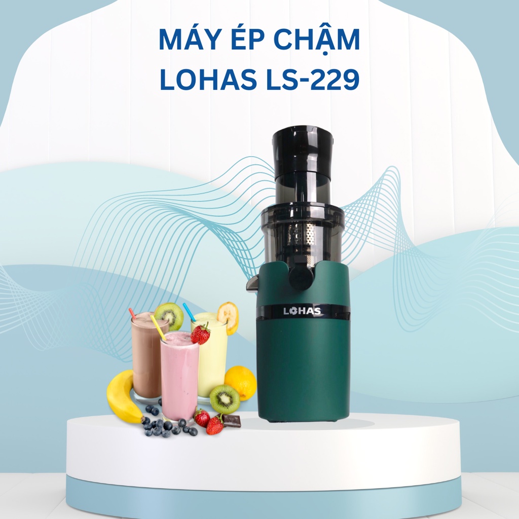 Máy Ép Chậm Trái Cây Cao Cấp LOHAS Công suất lớn 200W BẢO HÀNH 3 NĂM ép kiệt , giữ nguyên hương vị tươi ngon