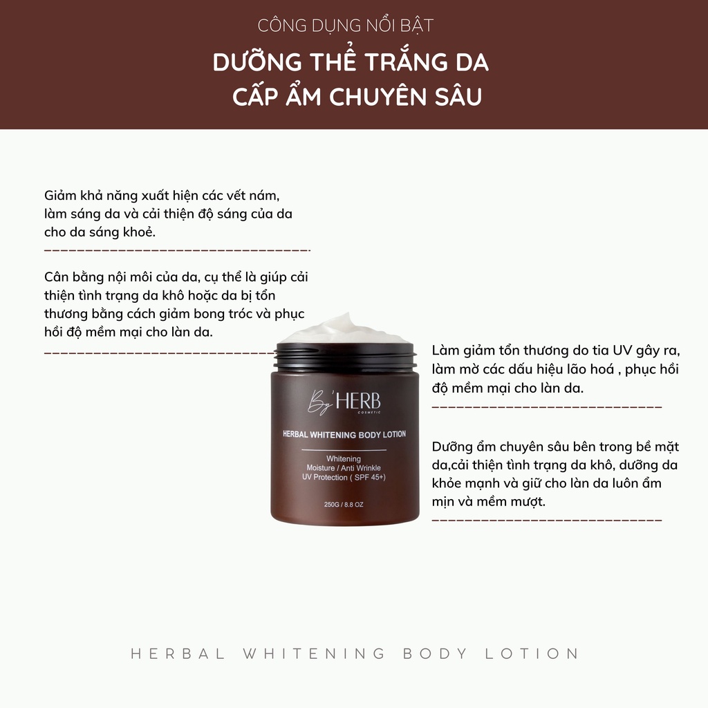 Combo Kem Dưỡng Trắng Da Body - Herbal Whitening Body Lotion By'HERB 250g