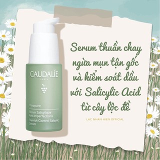 [Auth Pháp-Mẫu mới nhất] SERUM THUẦN CHAY NGỪA MỤN TẬN GỐC CAUDALIE VINOPURE BLEMISH CONTROL SALICYLIC SERUM