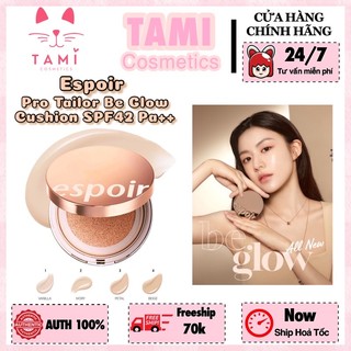 Set Phấn Nước Espoir Tailor Be Glow/ All New/ New Class Cushion