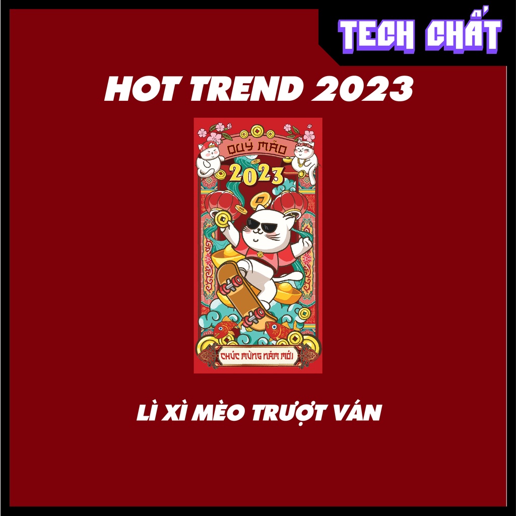 Lì Xì Mèo trượt ván Hot Trend 2023 Tết Nguyên Đán Quý Mão kích thước TRUYỀN THỐNG - lì xì nhân phẩm gieo quẻ may mắn Quà