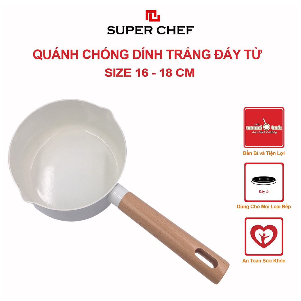 Quánh chống dính SUPER CHEF hợp kim tráng men trắng đáy từ bền bỉ