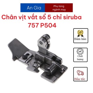 Chân vịt vắt sổ 5 chỉ p504 757