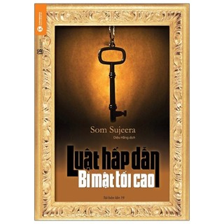 Sách - Luật hấp dẫn bí mật tối cao