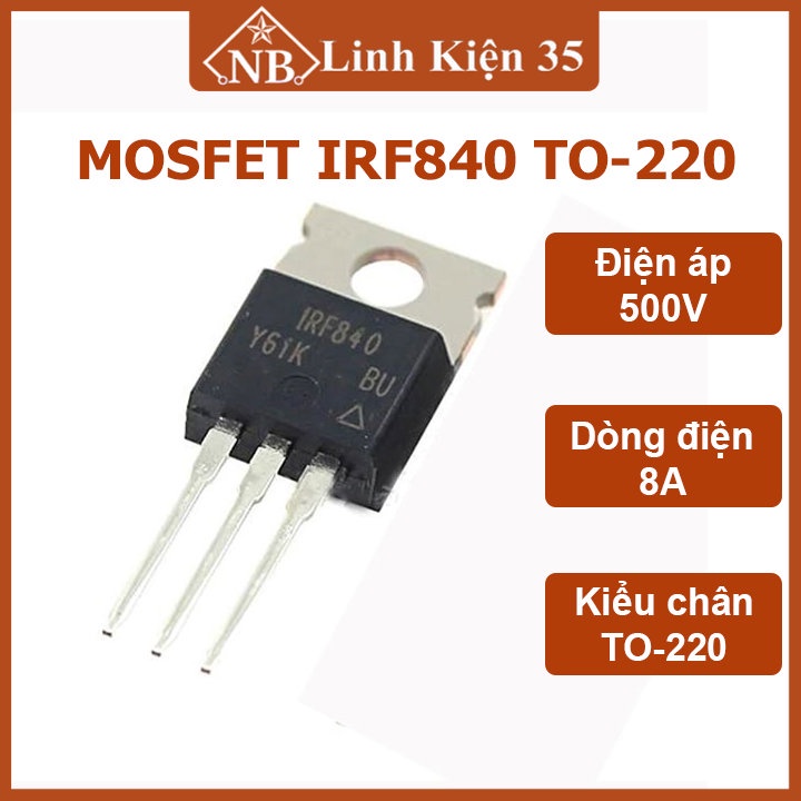 IC chức năng MOSFET IRF840 kiểu chân TO-220 8A 500V N-CH