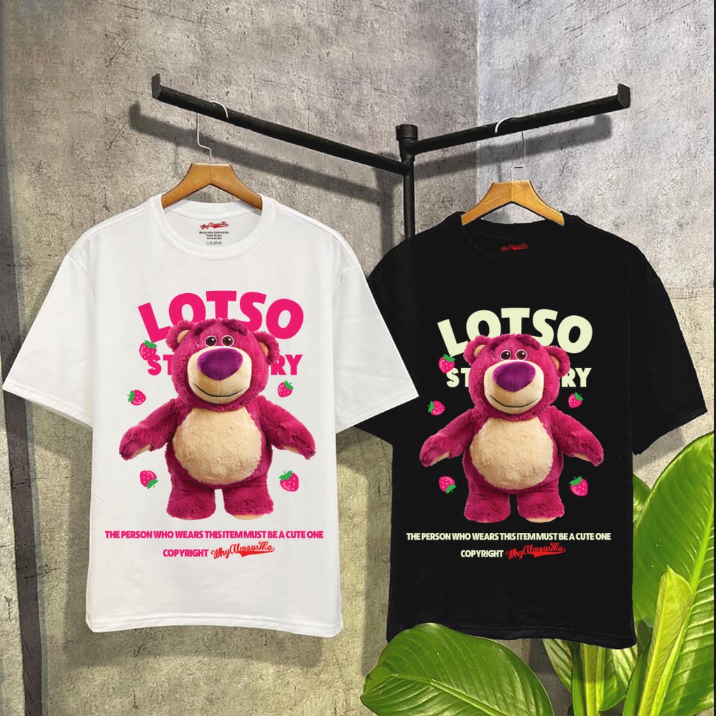 Áo thun gấu dâu Lotso Strawberry 003 Why Always Me cotton 100% nam nữ UNISEX