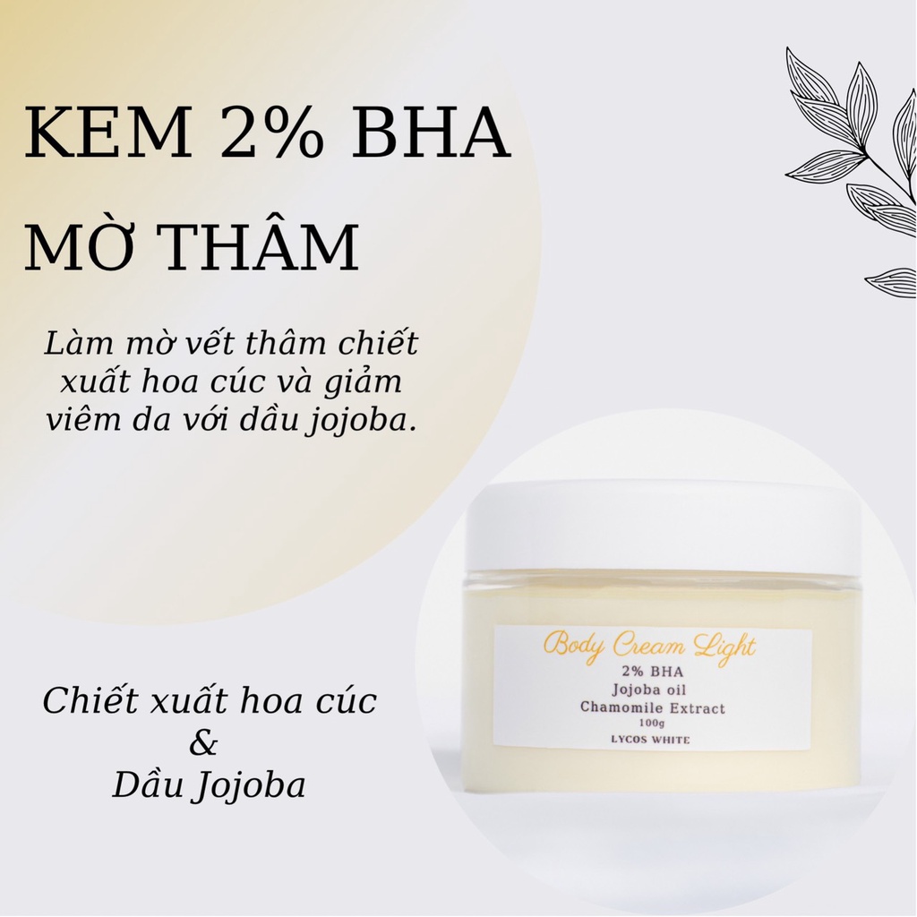 Kem 2% BHA Mờ Thâm Chiết Xuất Hoa Cúc & Dầu Jojoba Lycos White