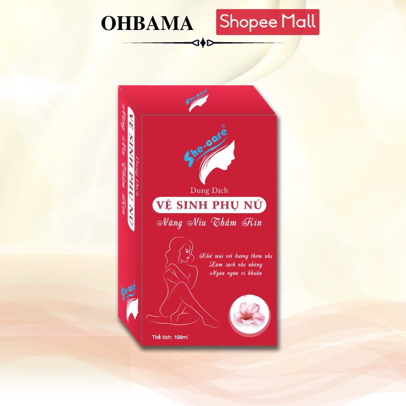 Gel Vệ Sinh Phụ Nữ She Care OHBAMA, Vệ sinh an toàn, Tiện dụng, Mùi hương nhẹ [chai 100ml]