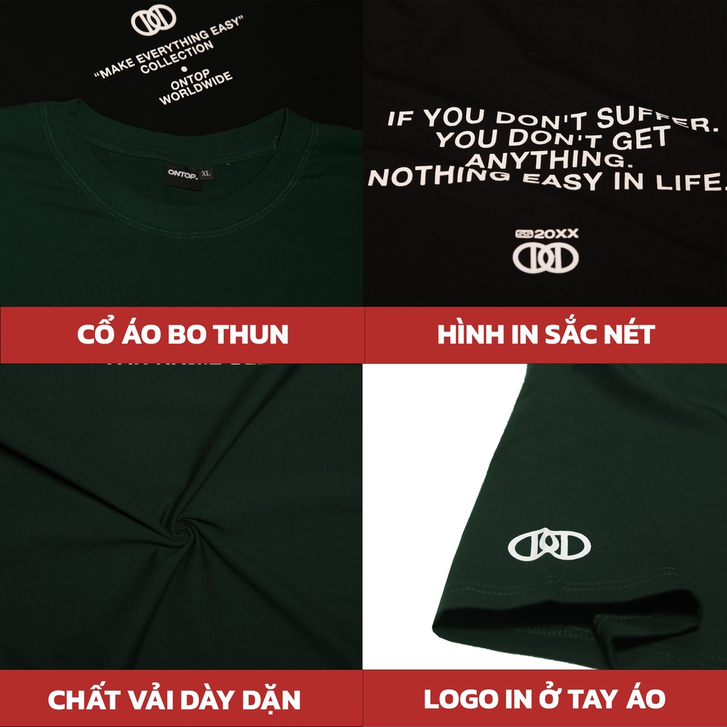 Áo thun local brand chính hãng ONTOP form rộng tay lỡ nam nữ Nothing Easy Tee | O19-T9