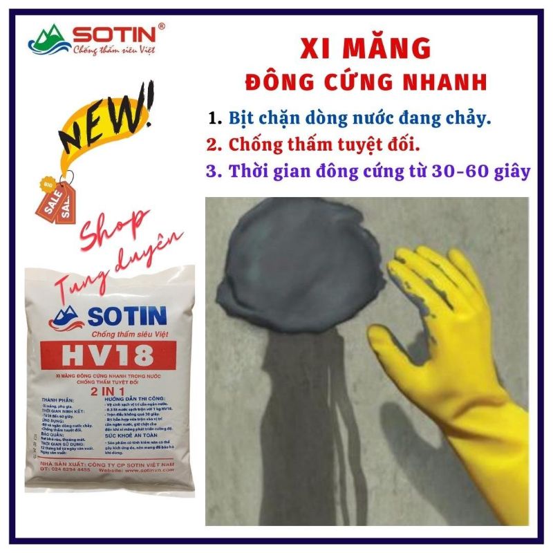 Xi măng đông cứng ngay trong nước, chống thấm tức thì, bịt chặn nguồn nước đang chảy, HV18 SOTIN cao cấp túi 1kg