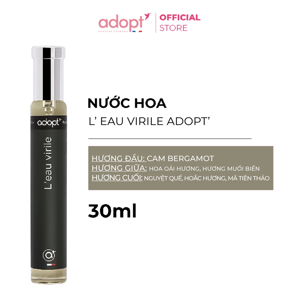 Nước Hoa Nam ADOPT' L'EAU VIRILE 30ml Nam Tính, Phóng Khoáng, Mạnh Mẽ