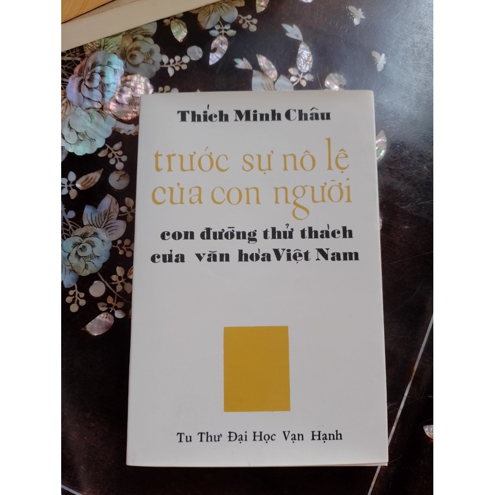 Trước Sự Nô Lệ Của Con Người