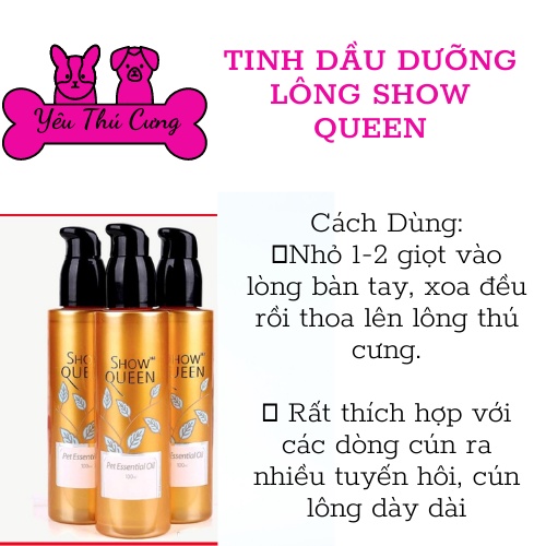 Tinh dầu dưỡng lông show queen dành cho thú cưng-YÊU THÚ CƯNG